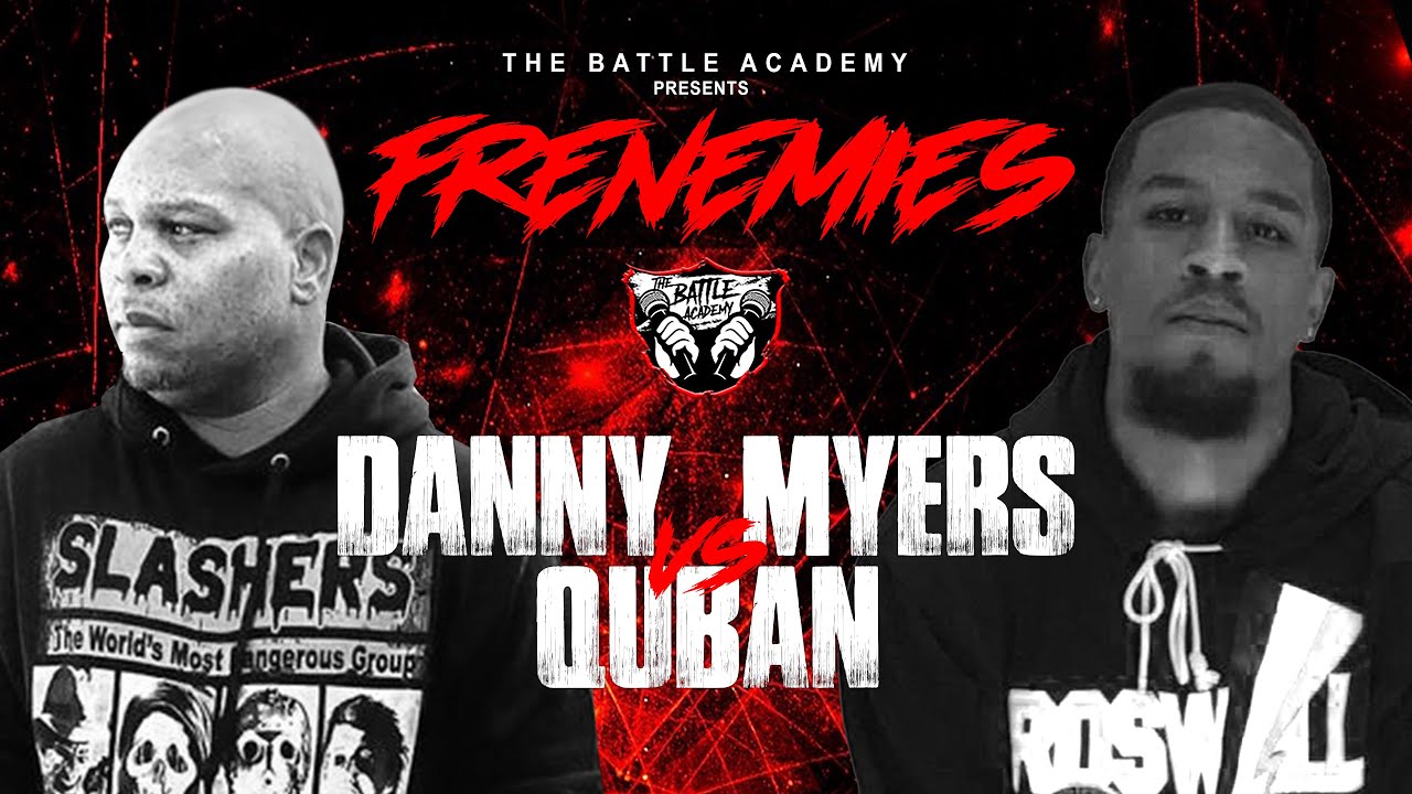 Danny Myers vs. Quban The Battle Academy VerseTracker