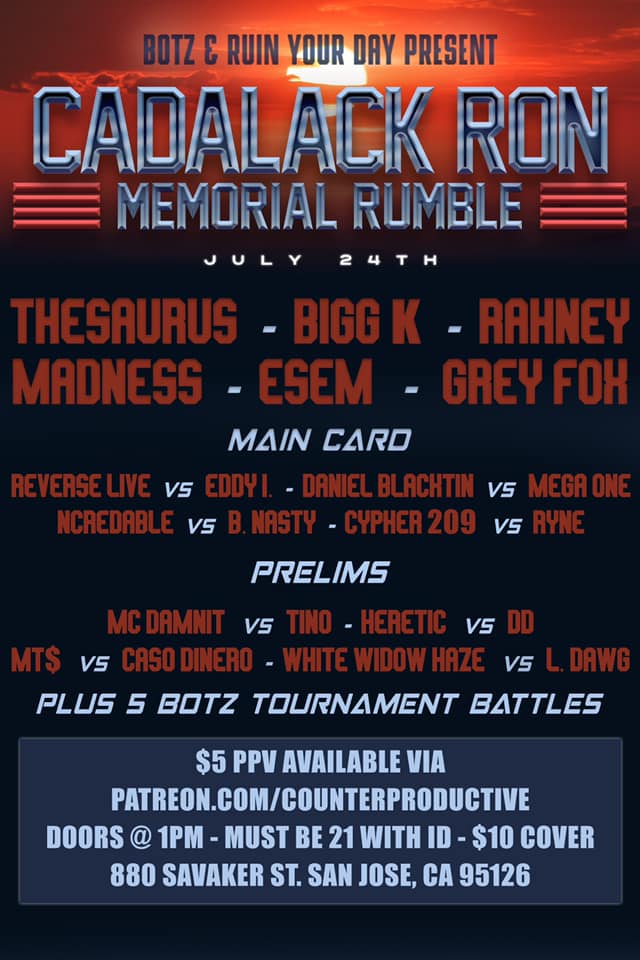 Cadalack Ron Memorial Rumble - BOTZ Battles, Ruin Your Day | Battle Rap ...