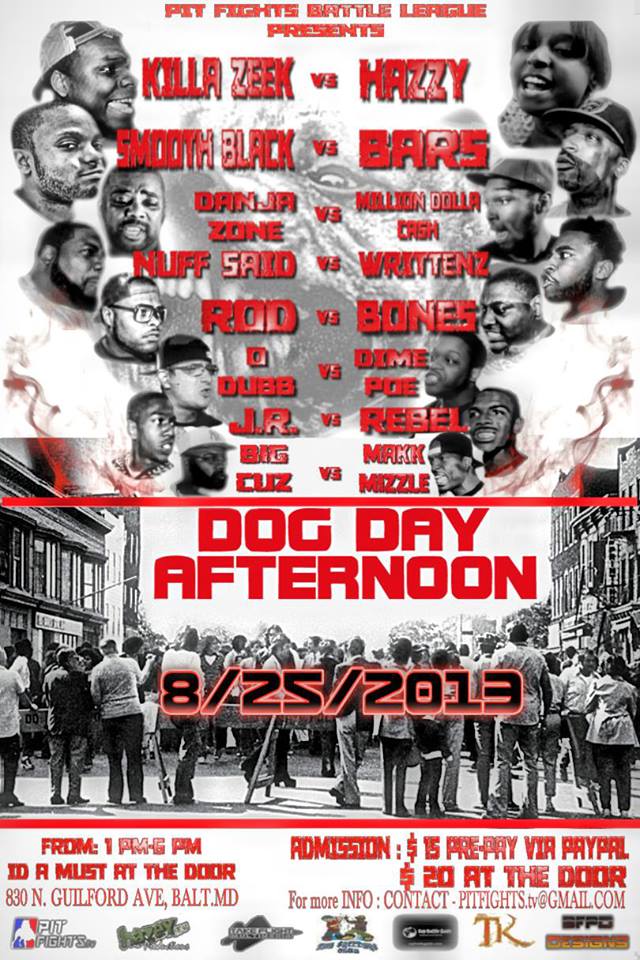 Dog Day Afternoon Pit Fights Battle Rap Event VerseTracker