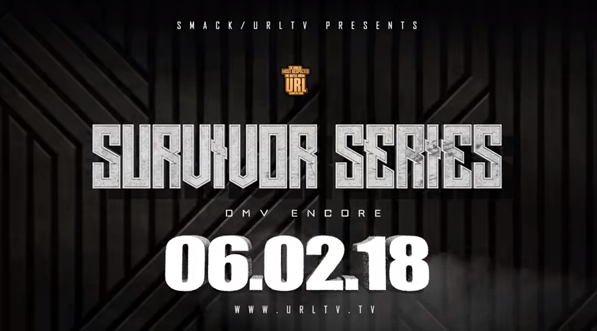 Survivor Series Dmv Encore Url Ultimate Rap League Battle Rap Event Versetracker 