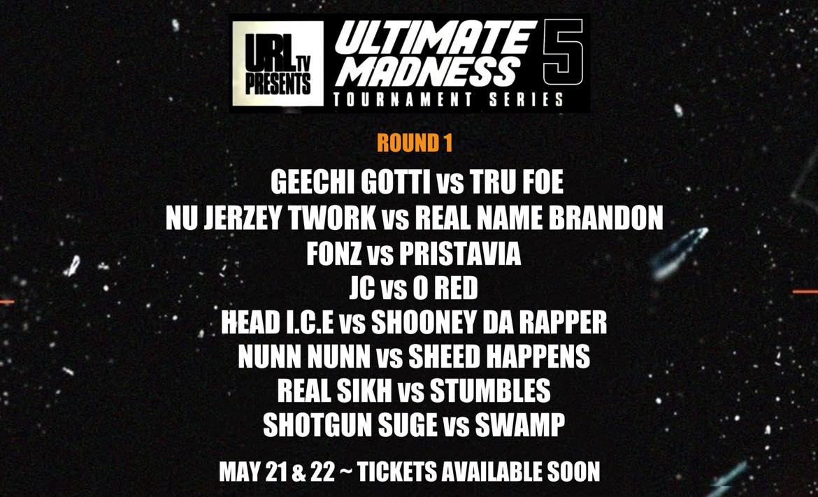 Ultimate Madness 5: Tournament Series: Round 1 - URL: Ultimate Rap ...