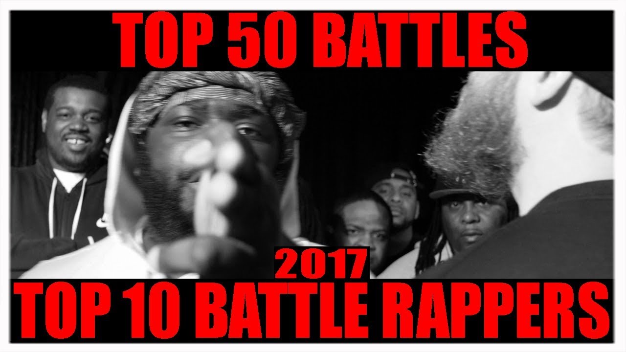 Top 50 Rap Battles & Best Battle Rappers Of 2017 | VerseTracker