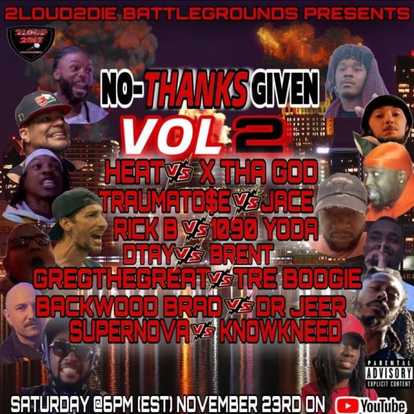 2Loud 2Die Battlegrounds - No-Thanks Given: Vol. 2