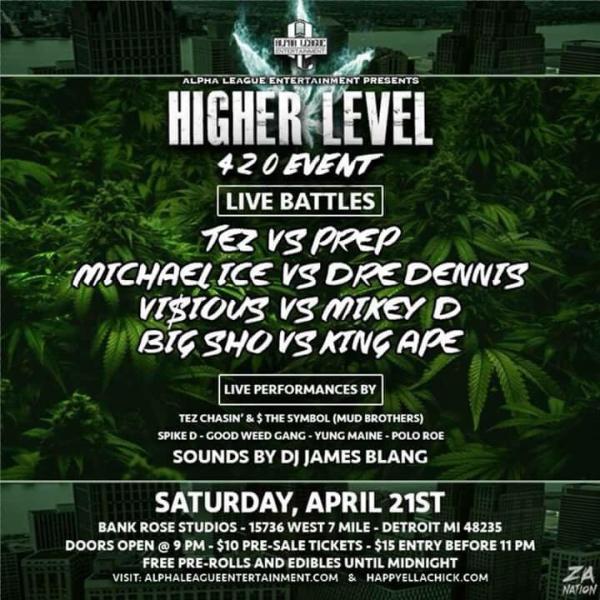 Alpha League Entertainment - Higher Level: 420 Event
