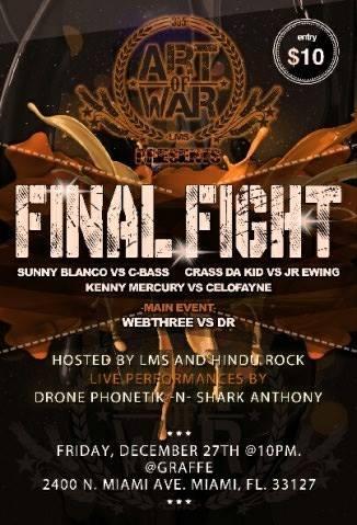 Art of War 305 - Final Fight (December 27 2013)