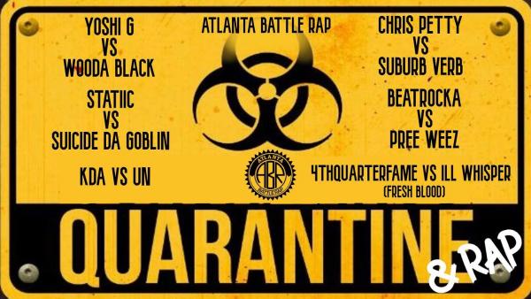 Atlanta Battle Rap - Quarantine & Rap