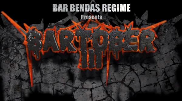 Bar Bendas Regime - Bartober III