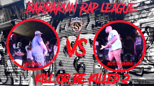 Barbarian Rap League - Kill Or Be Killed 2 (Barbarian Rap League)