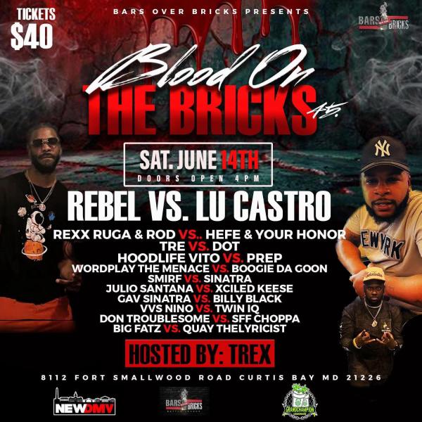 Bars Over Bricks Battle League - Blood on the Bricks