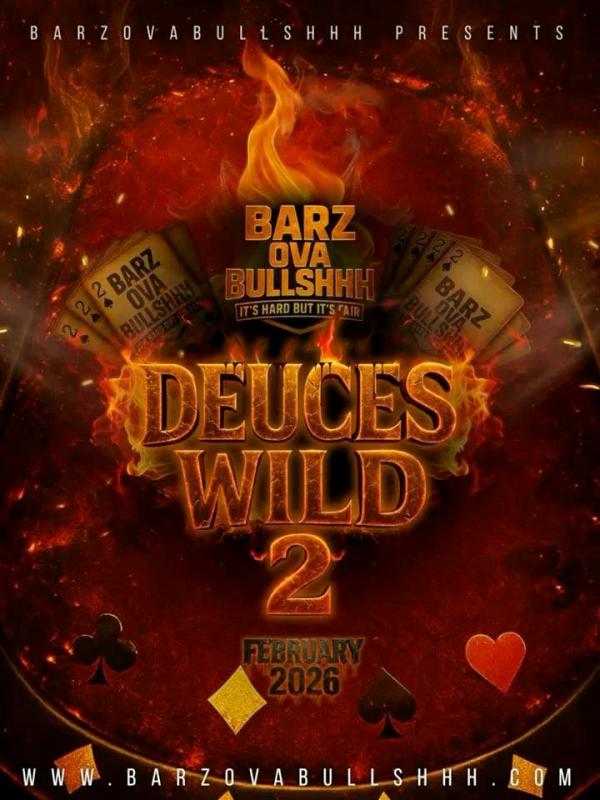 Barz Ova Bullshhh - Deuces Wild 2