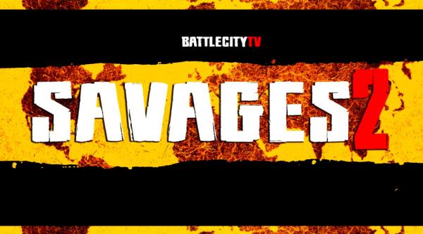 Battle City TV - Savages 2 (Battle City TV)