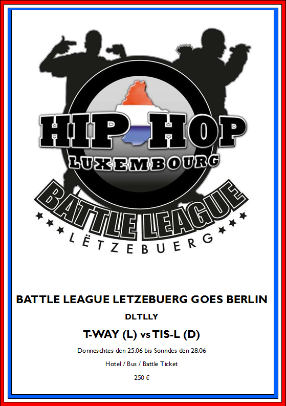 Battle League Lëtzebuerg - Battle League Lëtzebuerg Goes Berlin