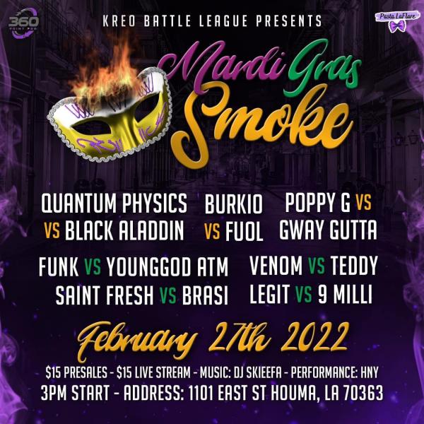 Kreo Battle League - Mardi Gras Smoke