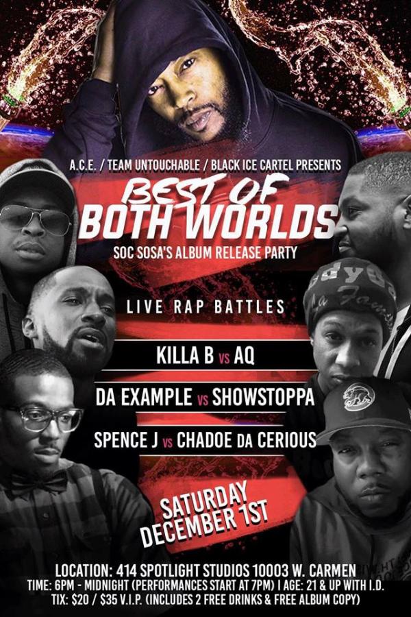 Black Ice Cartel - Best of Both Worlds: SOC Sosa'a Album Release Party