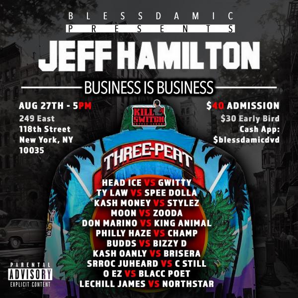 Bless Da Mic - Jeff Hamilton: Business is Business