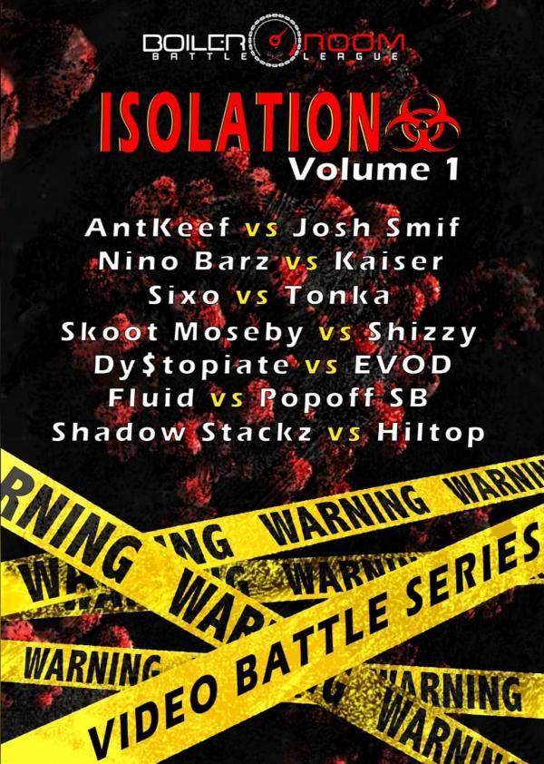 Boiler Room Battle League - Isolation: Volume 1