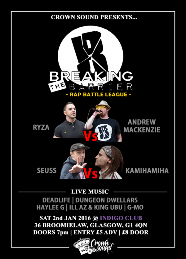 Breaking the Barrier - Rap Battle League - 2016 Breaking The Barrier - Quarterz