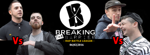 Breaking the Barrier - Rap Battle League - 2016 Breaking The Barrier - Semi Finals
