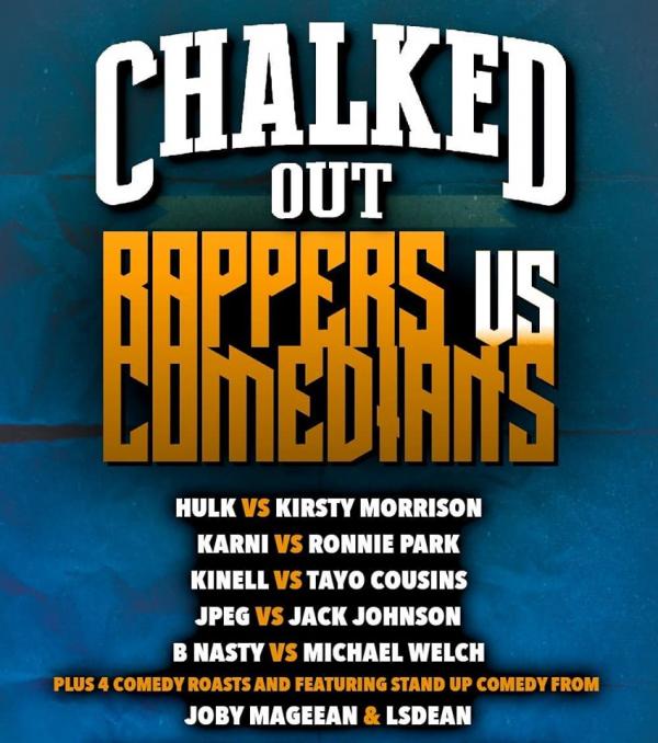 Chalked Out - Rapper vs. Comedians (September 28 2019)