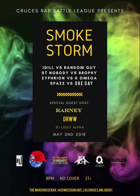 Las Cruces Rap Battle League - Smoke Storm