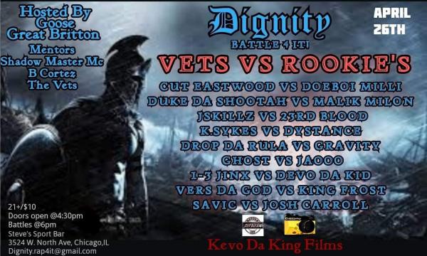 Dignity: Battle For It - Vets vs. Rookies