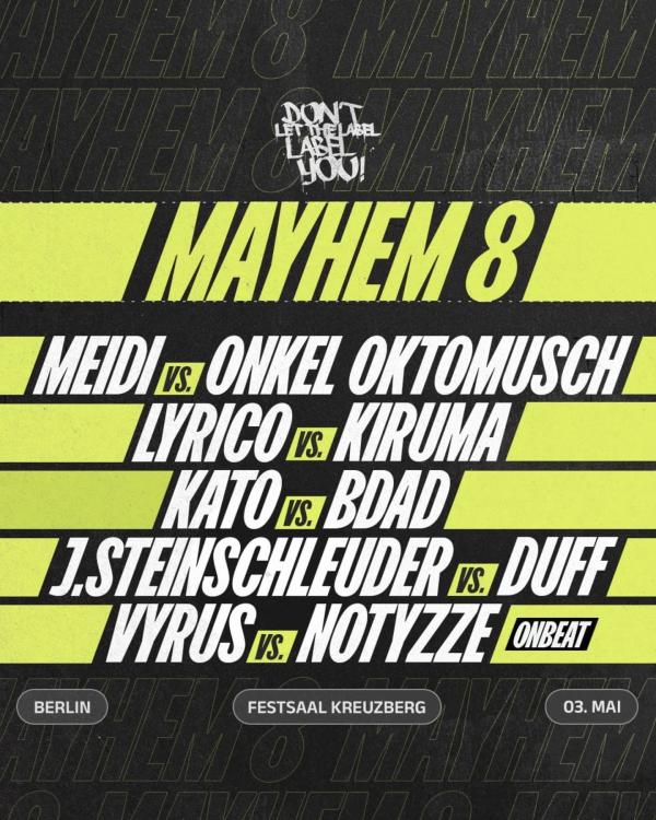 DLTLLY: Don't Let The Label Label You - Mayhem 8
