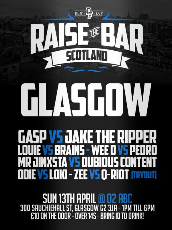 Don't Flop Entertainment - Raise the Bar Tour - Glasgow