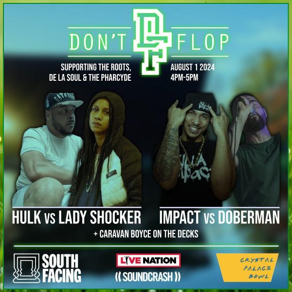 Don't Flop Entertainment - South Facing Festival 2024