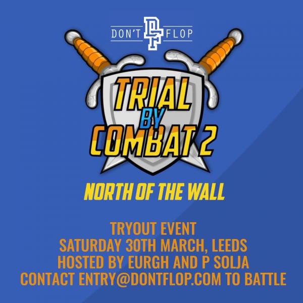 Don't Flop Entertainment - Trial By Combat 2: North of the Wall