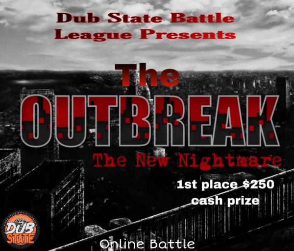 DUB State Battle League - The Outbreak: The New Nightmare