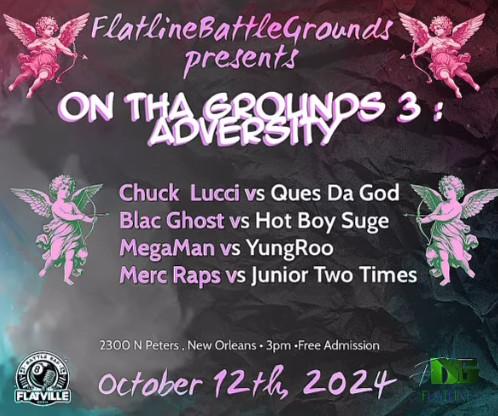 Flatline Battle Grounds - On The Grounds 3: Adversity