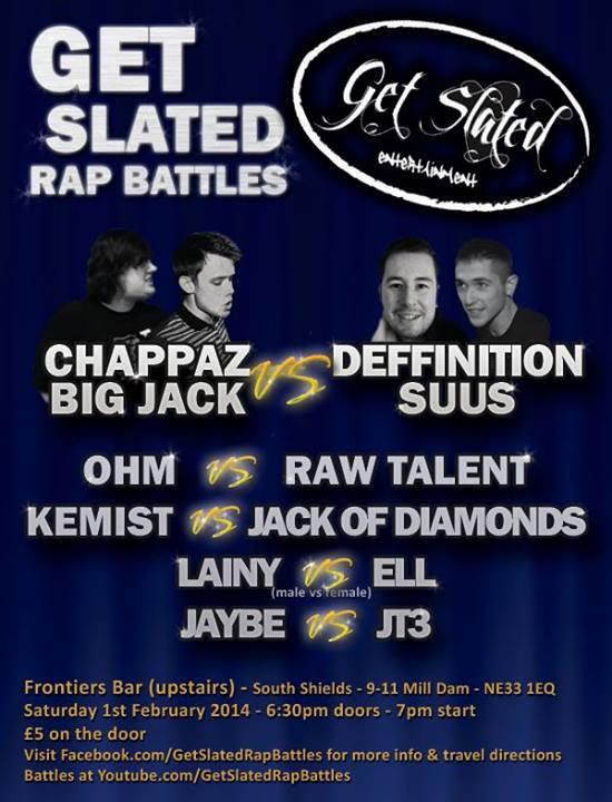 Get Slated Rap Battles - Get Slated Rap Battles - February 1 2014