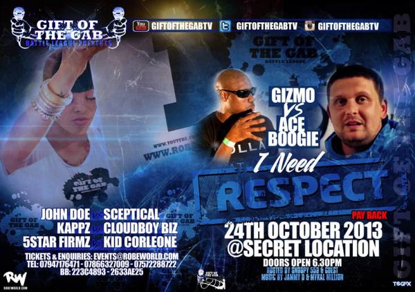 Gift of the Gab - I Need Respect - Oct 24 2013