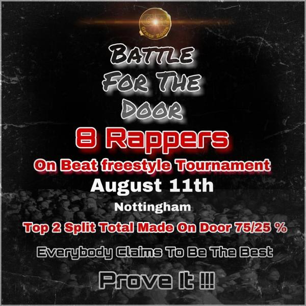 Grass Roots Battles - Battle for the Door: On Beat Freestyle Tournament