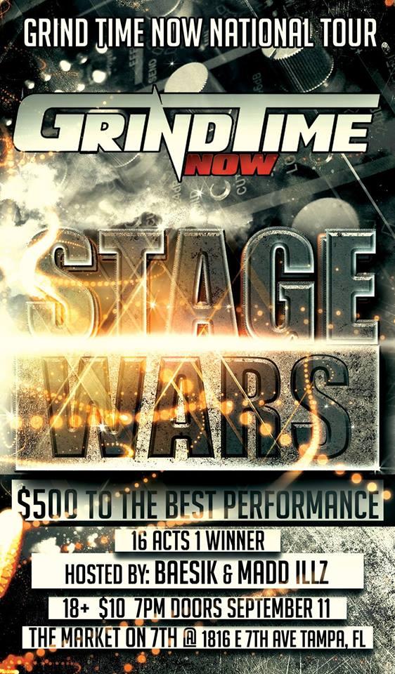 Grind Time Now - Stage Wars - Tampa FL