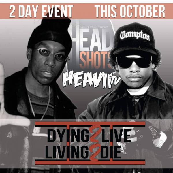 Heavii TV Headshotz - Dying 2 Live - Living 2 Die 2