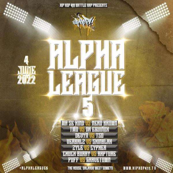 Hip-Hop 411 - Alpha League 5