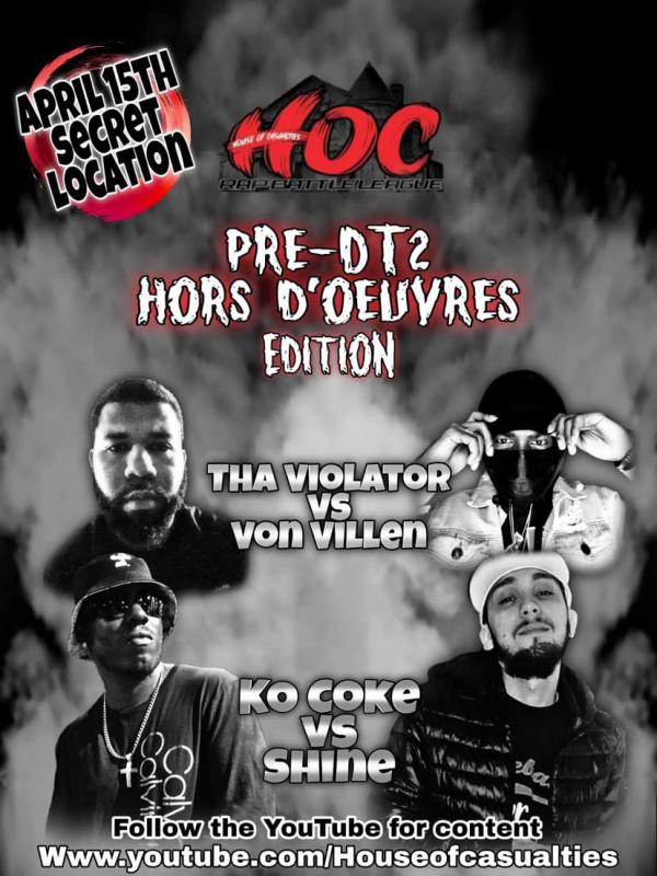 HOC: House of Casualties Rap Battle League - Pre-DT2: Hors D'oeuvres Edition