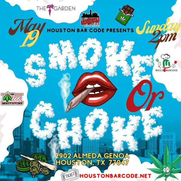 Houston Bar Code - Smoke or Choke 2024