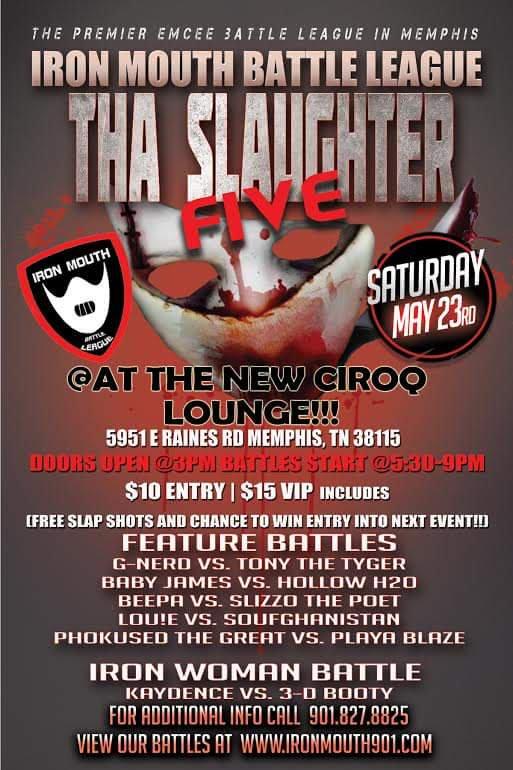 Iron Mouth Battle League - Tha Slaughter Five