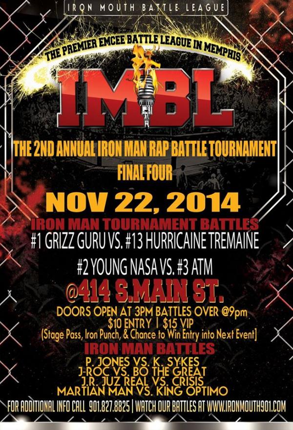Iron Mouth Battle League - The 2nd Annual Iron Man Rap Battle Tournament - Final Four
