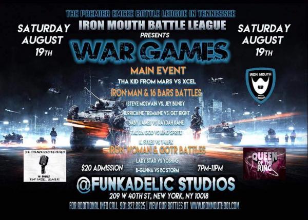 Iron Mouth Battle League - NYC War Games
