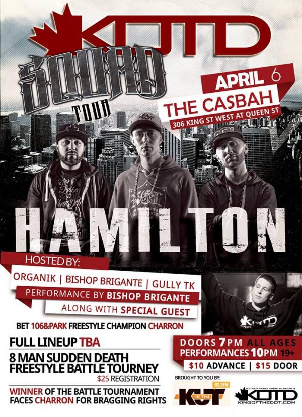 KOTD: King of the Dot - KOTD Squad Tour - Hamilton