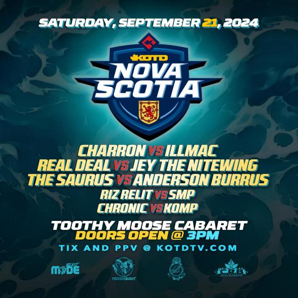 KOTD: King of the Dot - KOTD Nova Scotia: Stay Day