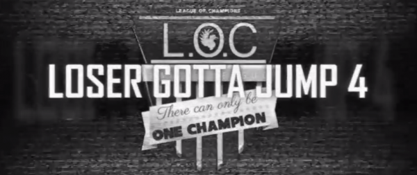 League of Champions - Loser Gotta Jump - Episode 4
