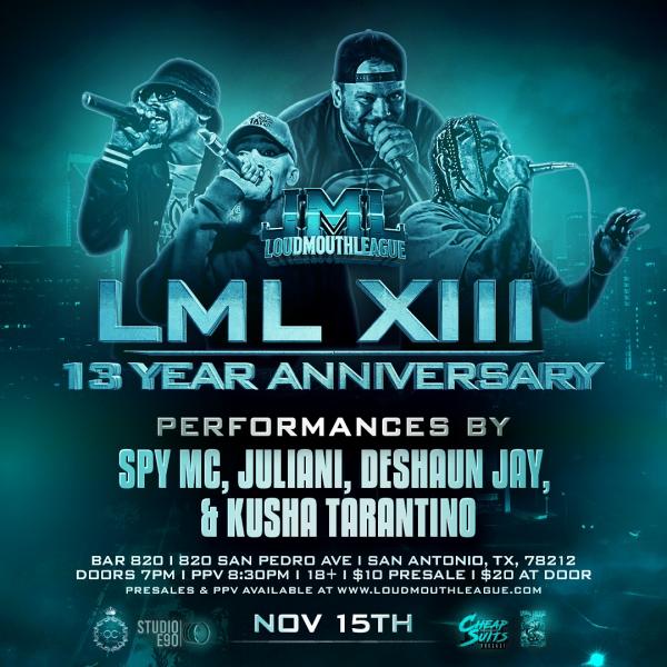 Loud Mouth League - Loud Mouth League 13 Year Anniversary