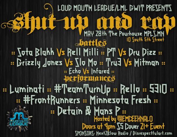 Loud Mouth League - Shut Up And Rap