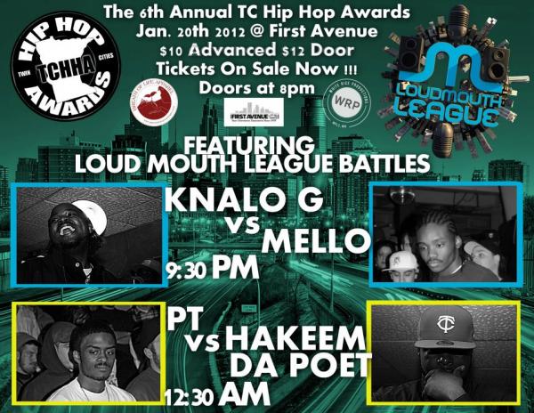 Loud Mouth League - The 6th Annual TC Hip Hop Awards