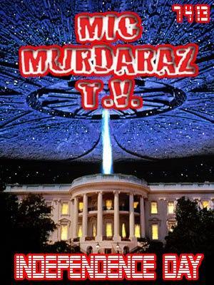 Mic Murdaraz TV - Independence Day - Mic Murdaraz