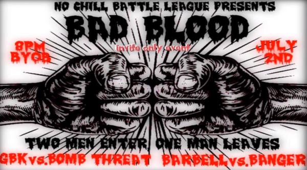 No Chill Battle League - Bad Blood (No Chill Battle League)
